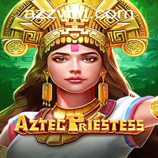 Exploring the Mystical World of AztecPriestess: A Journey into Ancient Realms