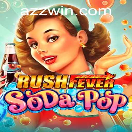 Exploring RushFeverSodaPop: A Thrilling Adventure Awaits